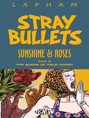 cover image of Stray Bullets: Sunshine & Roses (2015), Volume 3